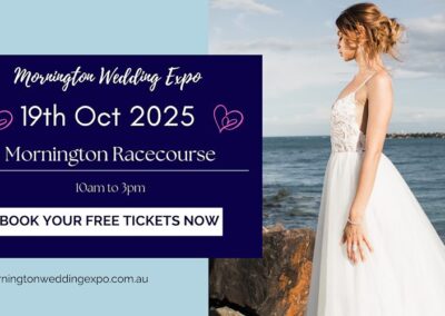 Mornington Wedding Expo – 19th Oct 2025