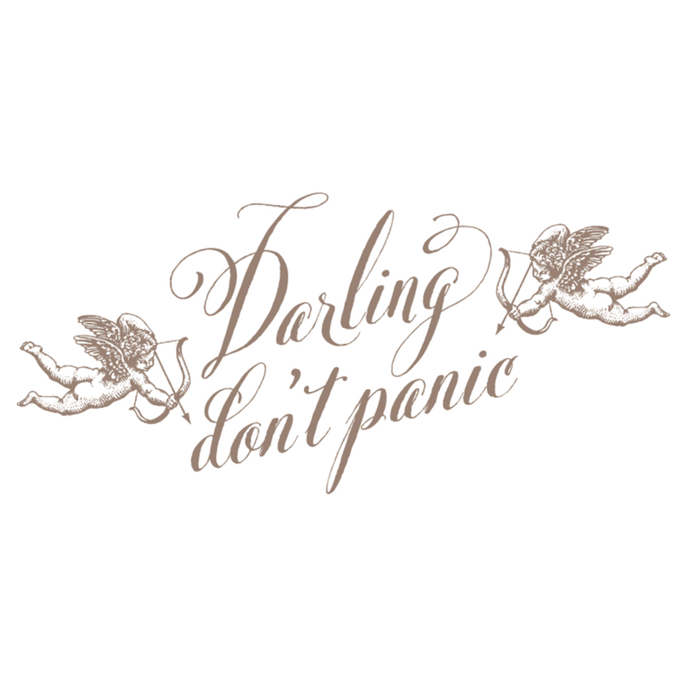 darling don't panic darling don't panic
